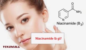 Niacinamide là gì ?
