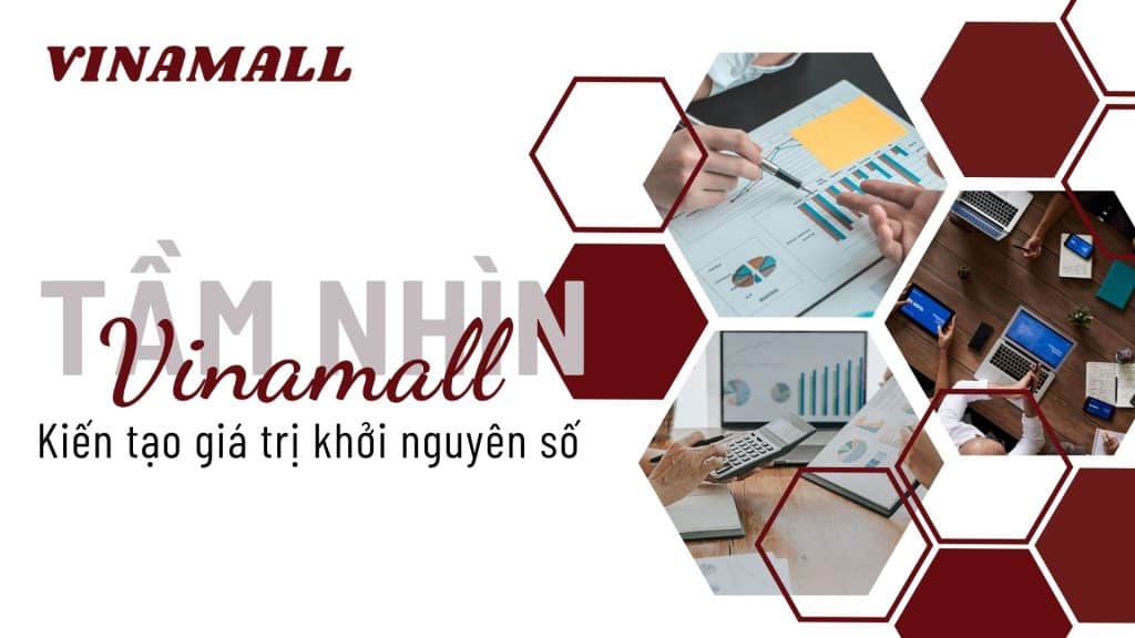 Tầm nhìn Vinamall